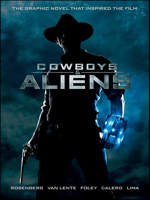 Title details for Cowboys and Aliens by Scott Mitchell Rosenberg - Available